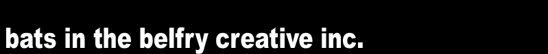bats in the belfry creative inc