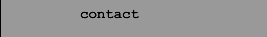 contact